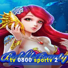 tv 0800 sportv 2